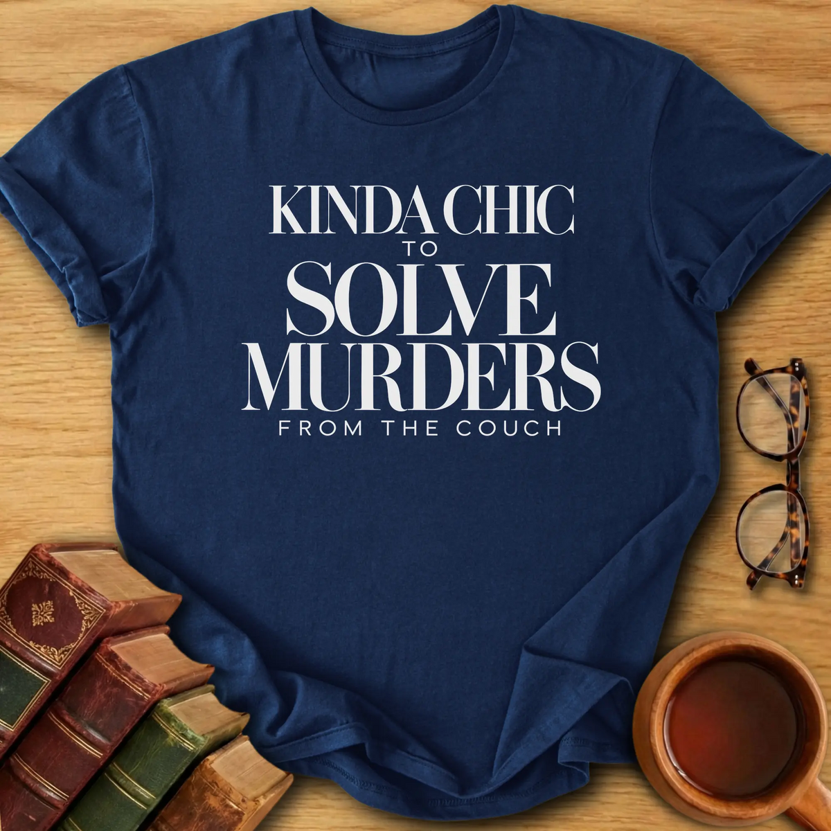 Kinda Chic T-Shirt