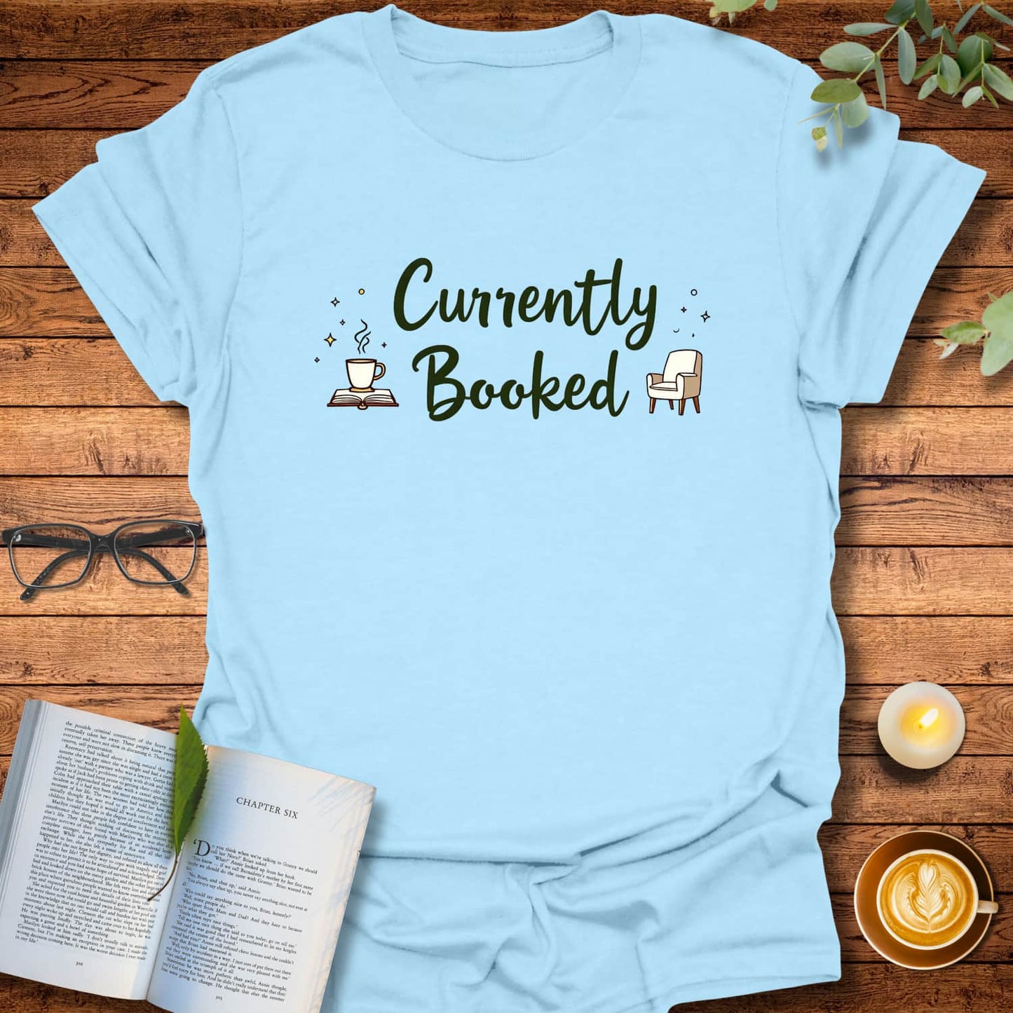 Currently Booked T-Shirt