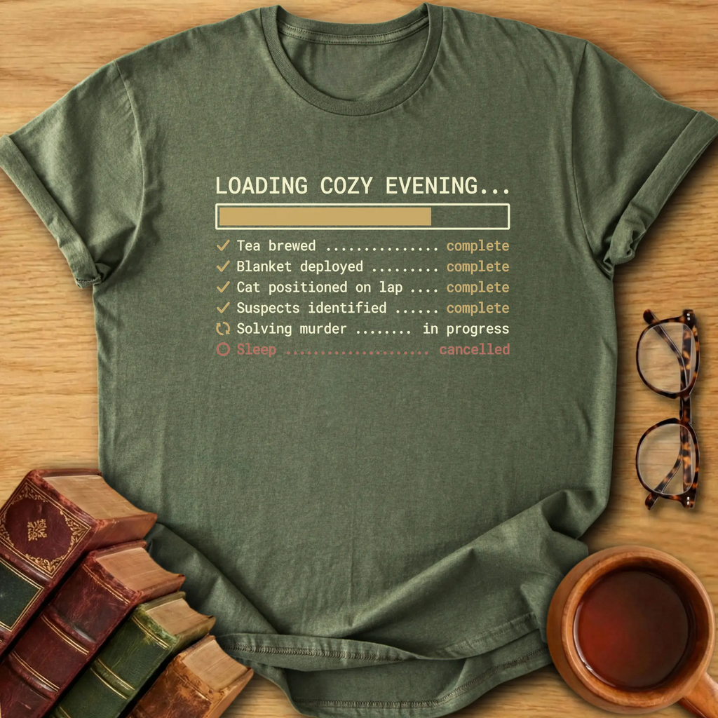 Loading Cozy Evening T-Shirt