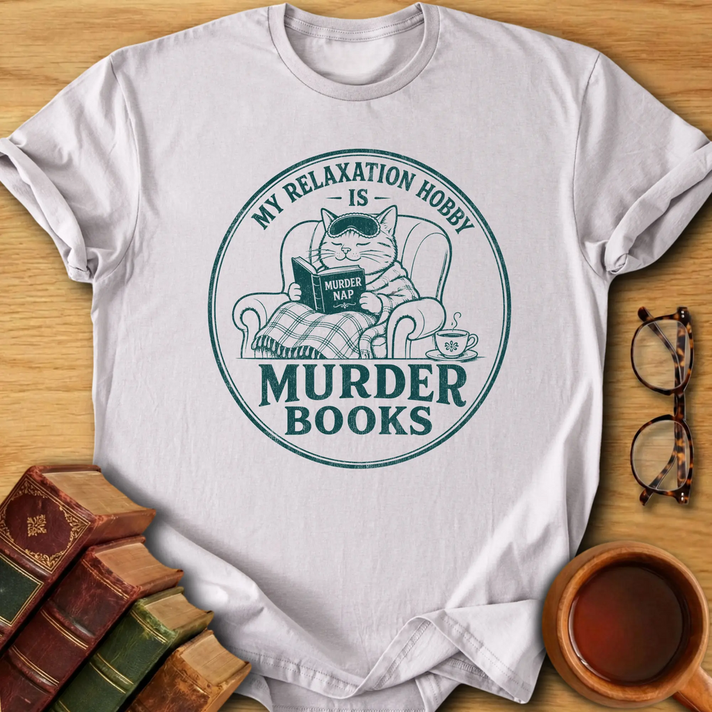 My Relaxation Hobby T-Shirt