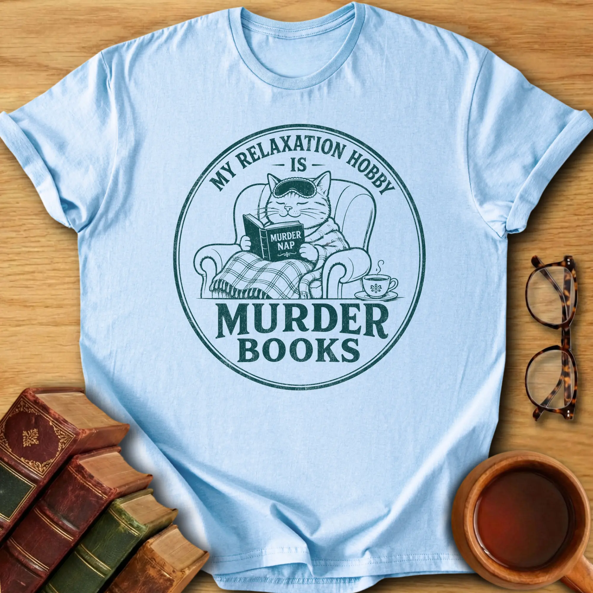 My Relaxation Hobby T-Shirt