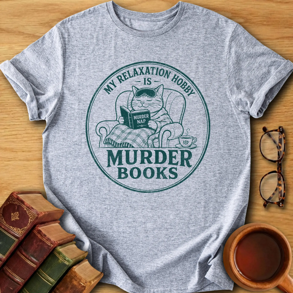 My Relaxation Hobby T-Shirt