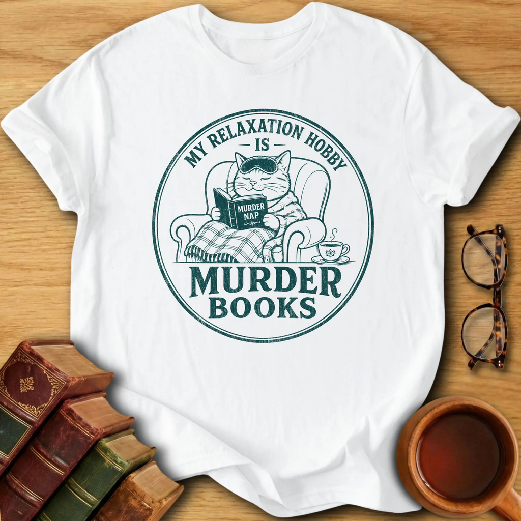 My Relaxation Hobby T-Shirt