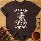 My Cat Has Questions T-Shirt