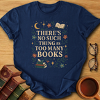 Never Enough T-Shirt