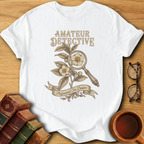 Amateur Detective T-Shirt