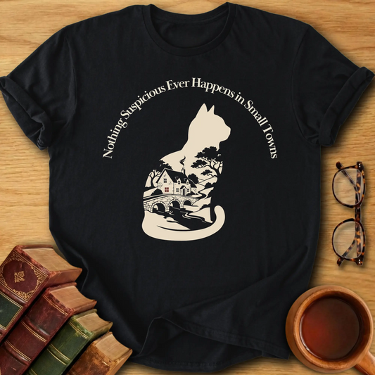 Small Town Secrets T-Shirt