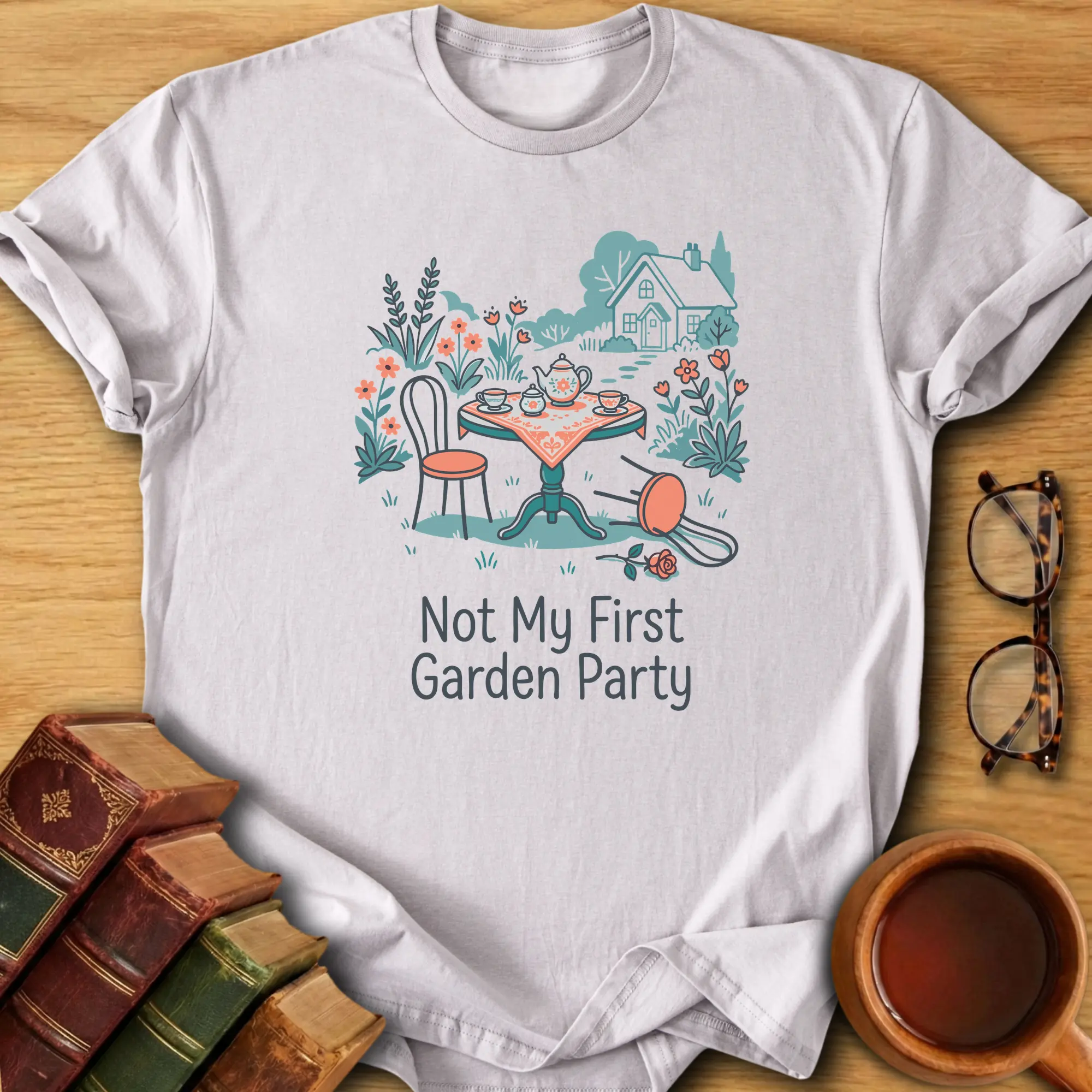 Not My First Garden Party T-Shirt