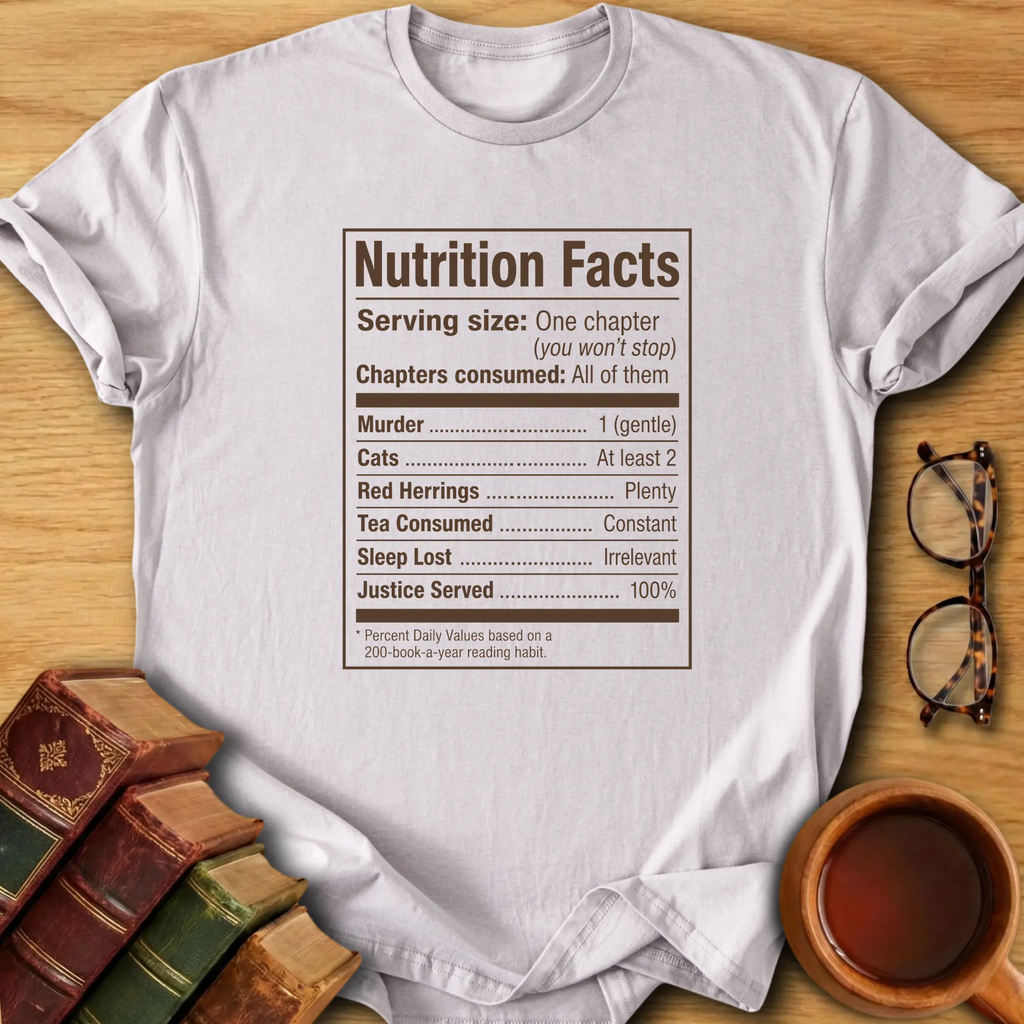 Nutrition Facts T-Shirt
