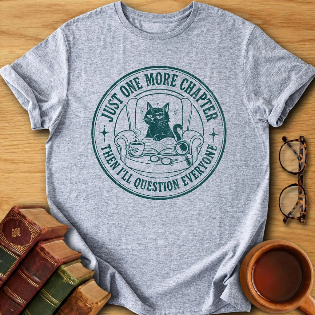 One More Chapter T-Shirt