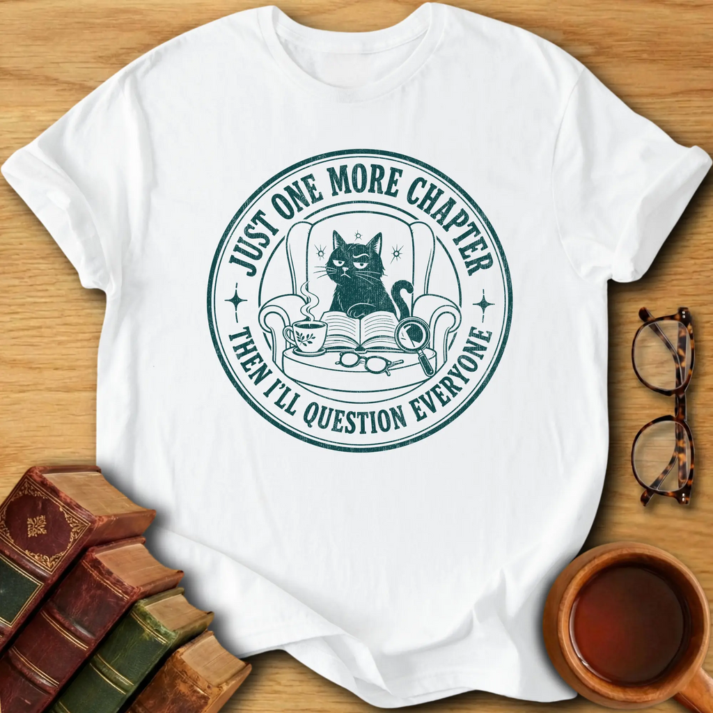 One More Chapter T-Shirt