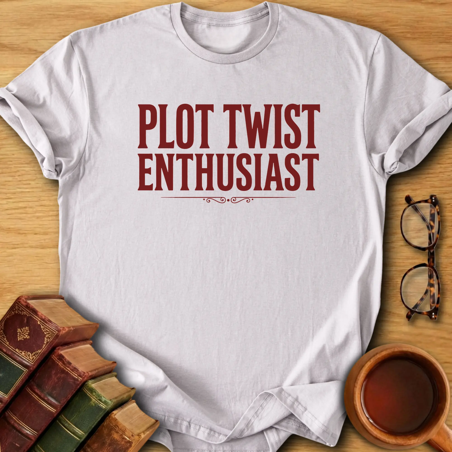 Plot Twist Enthusiast T-Shirt