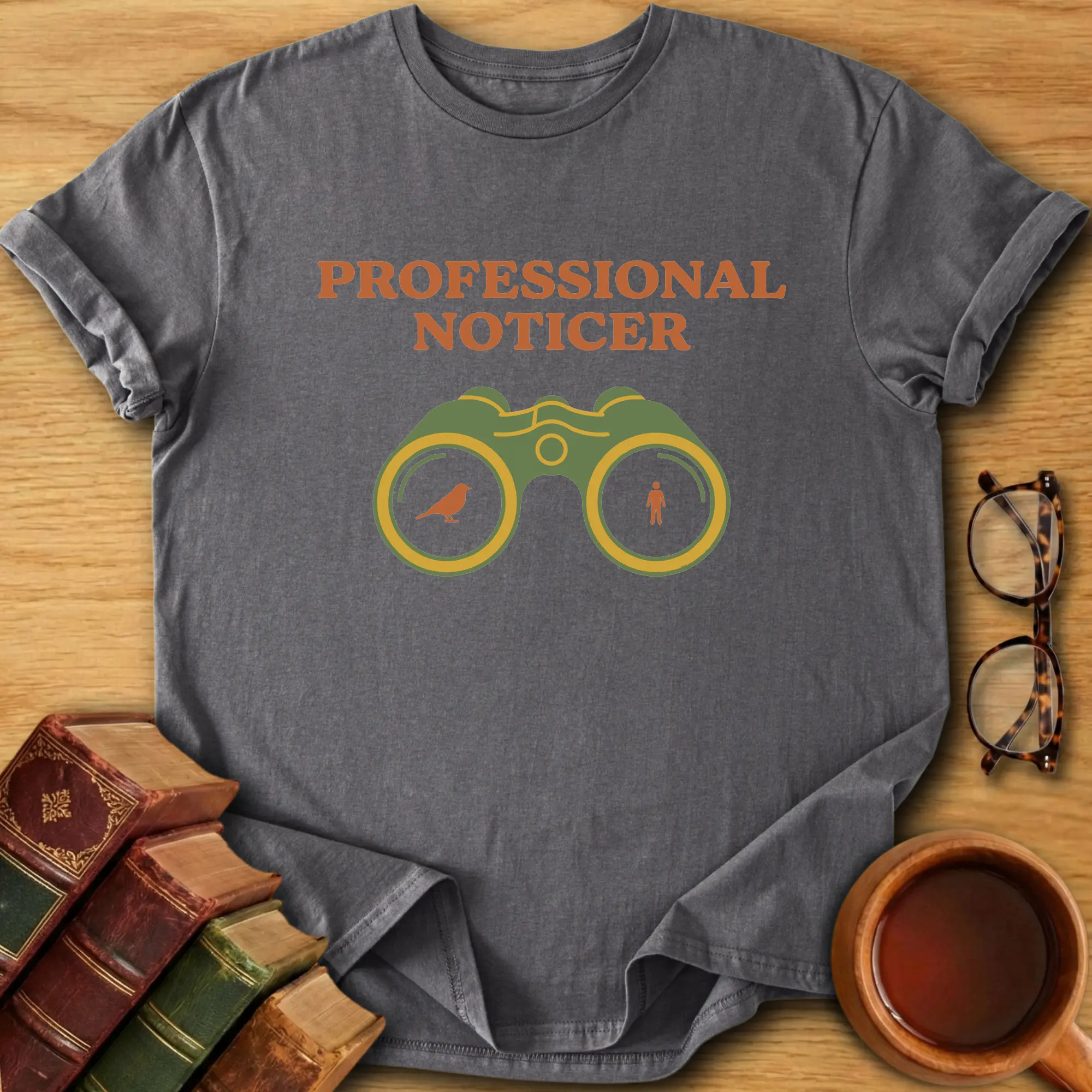 Professional Noticer T-Shirt