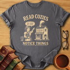 Notice Things T-Shirt