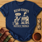 Notice Things T-Shirt