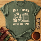 Read Cozies, Notice Red Flags T-Shirt