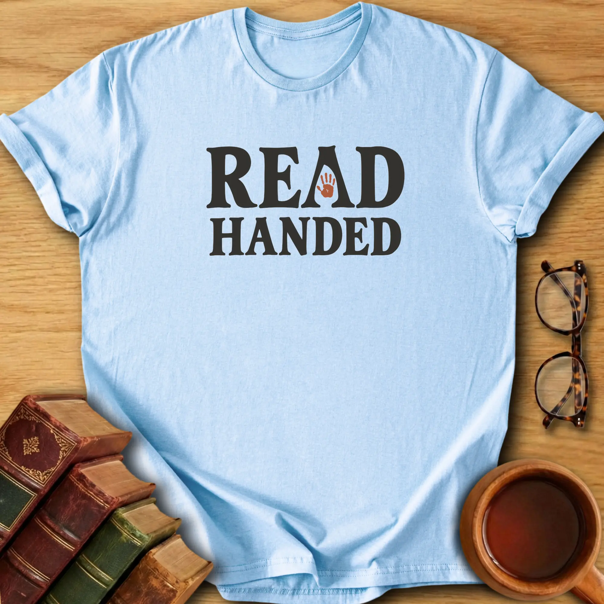 Read Handed T-Shirt
