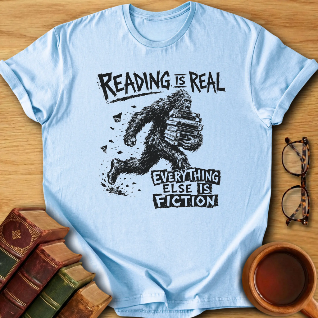 Reading Is Real T-Shirt