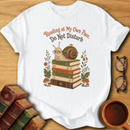 Reading at My Own Pace T-Shirt