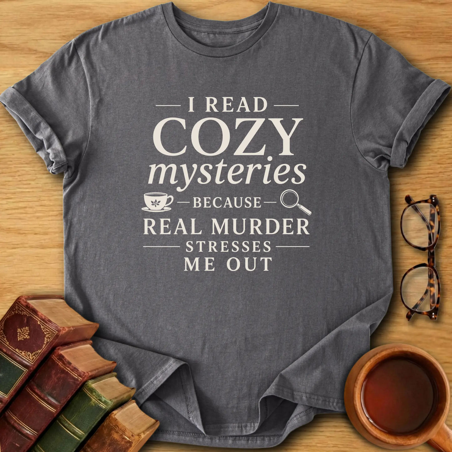 Real Murder Stresses Me Out T-Shirt
