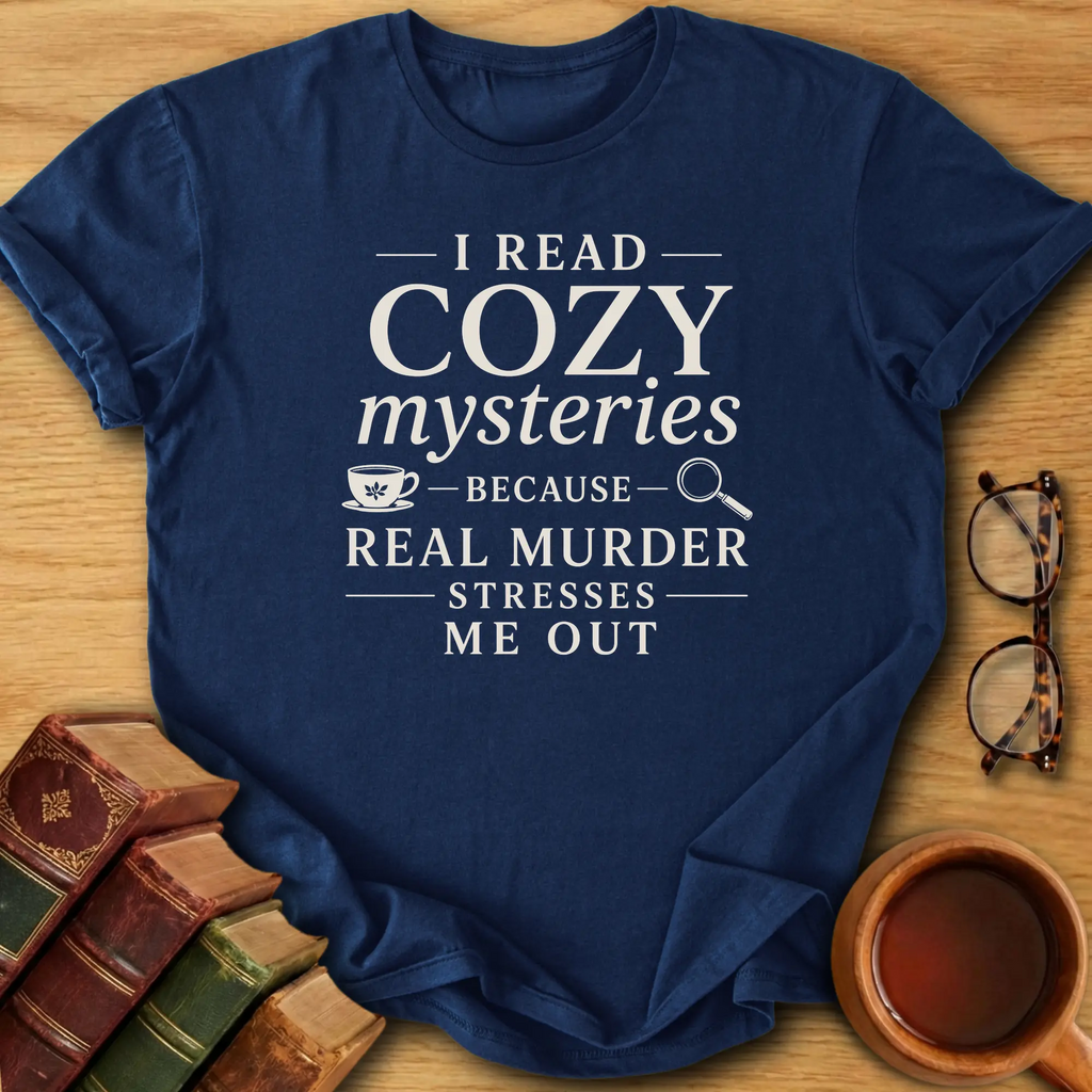Real Murder Stresses Me Out T-Shirt