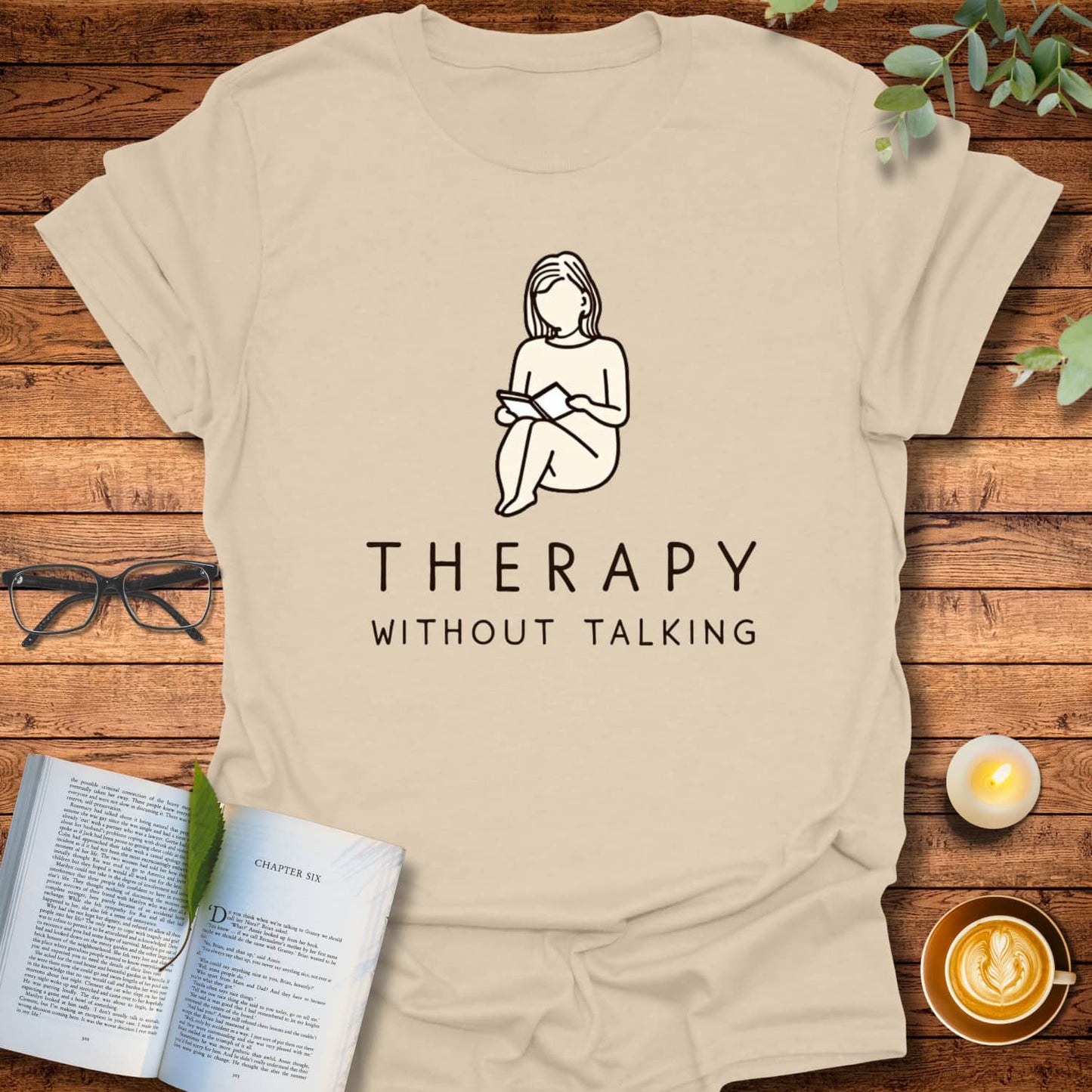Therapy Without Talking T-Shirt