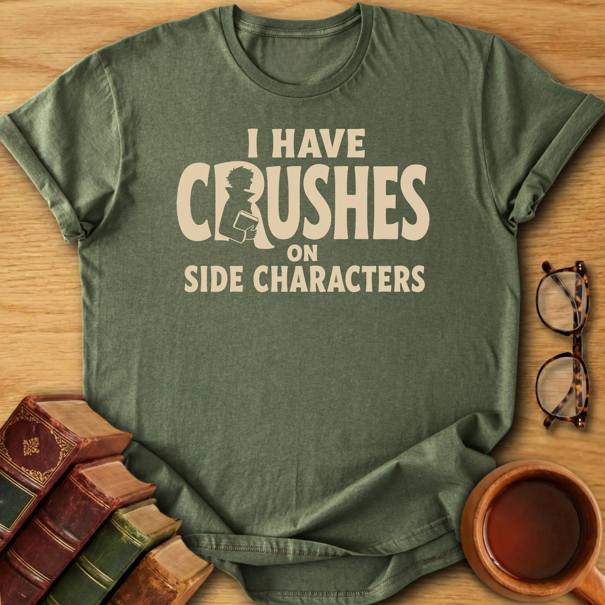 Side Character Crushes T-Shirt