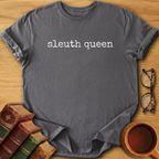Sleuth Queen T-Shirt