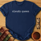 Sleuth Queen T-Shirt