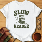 Slow Reader T-Shirt
