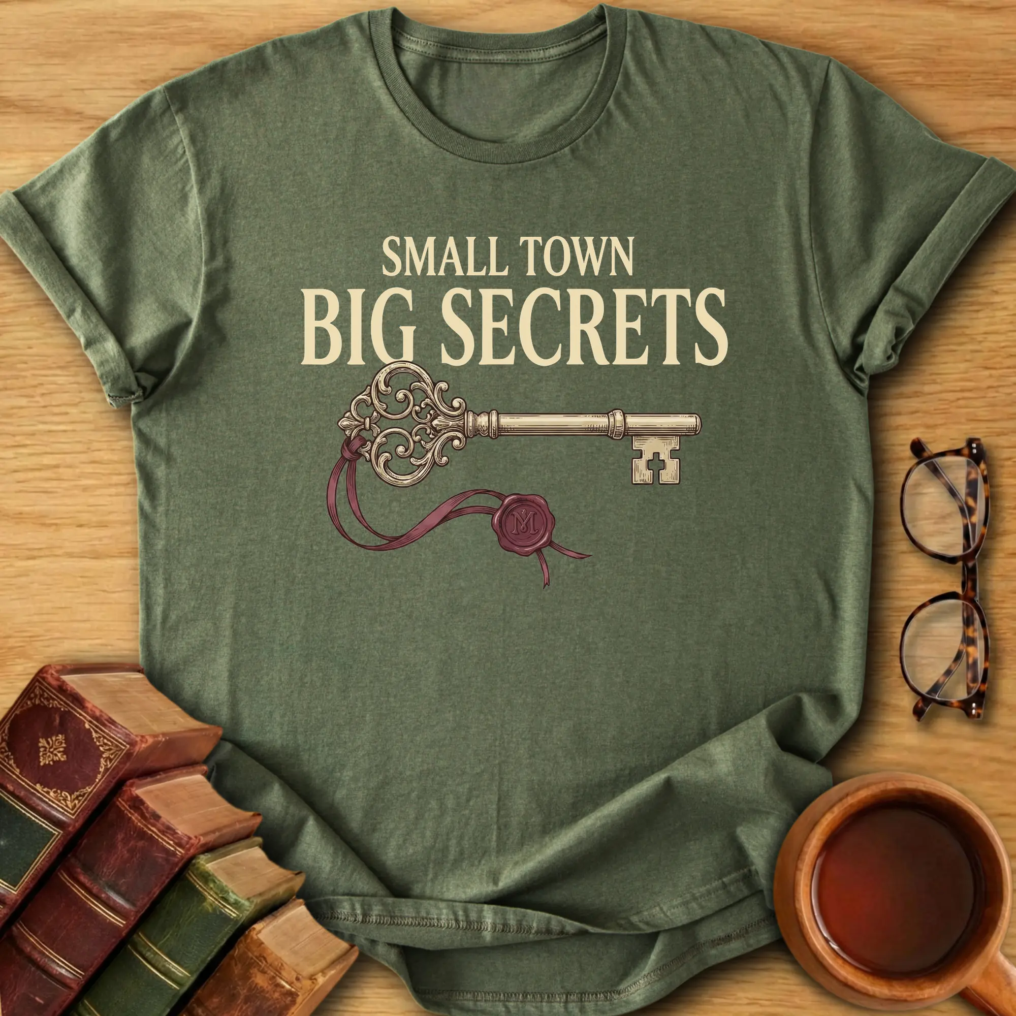 Small Town, Big Secrets T-Shirt