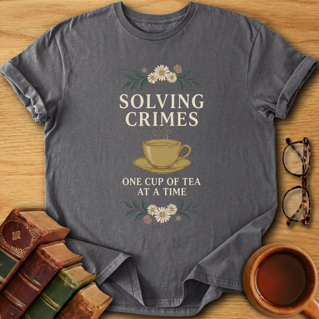 Tea Time Detective T-Shirt