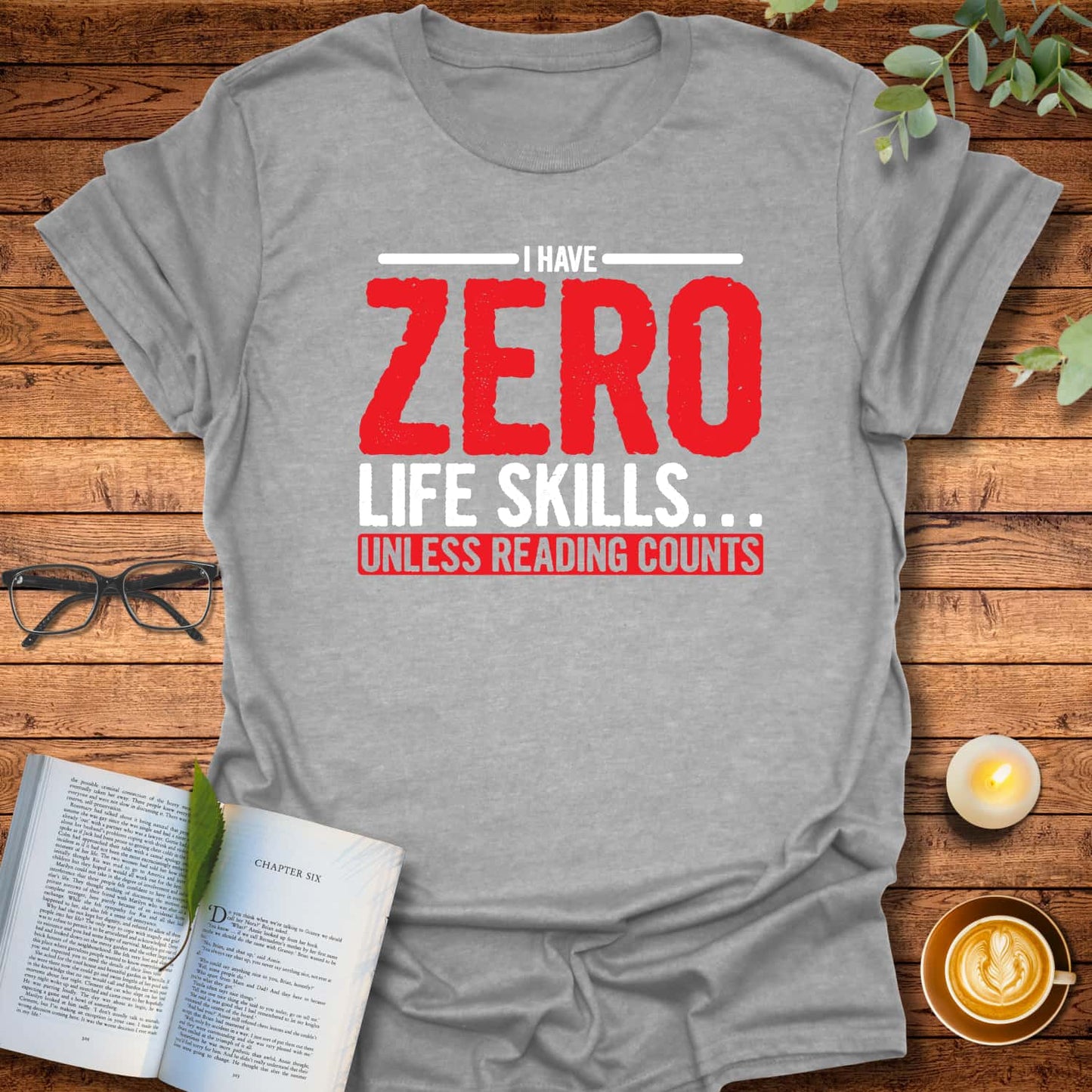 Zero Life Skills T-Shirt