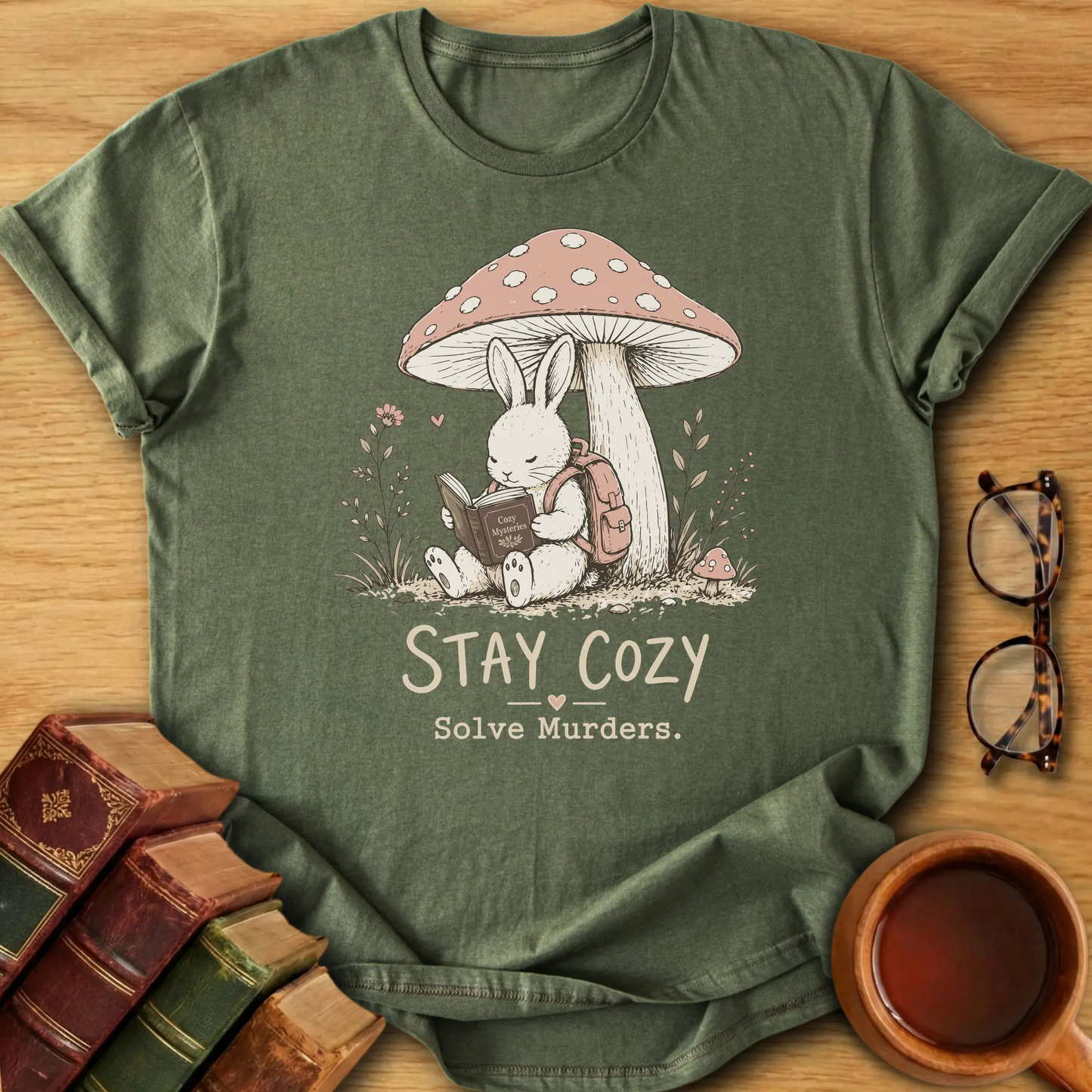 Stay Cozy, Solve Murders T-Shirt