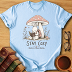 Stay Cozy, Solve Murders T-Shirt