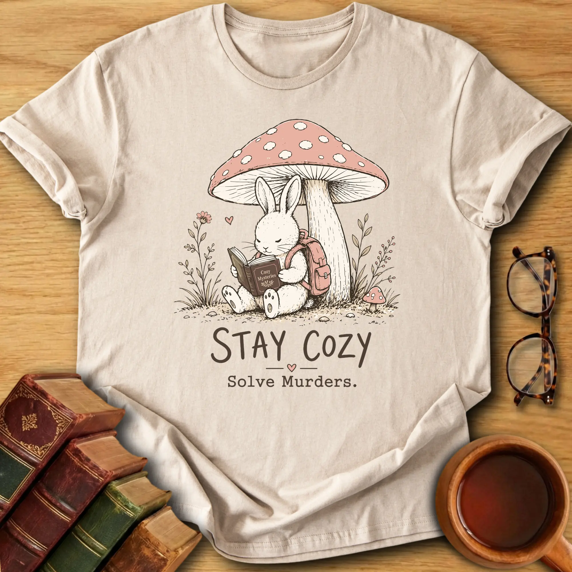 Stay Cozy, Solve Murders T-Shirt