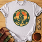 Stay Hidden T-Shirt