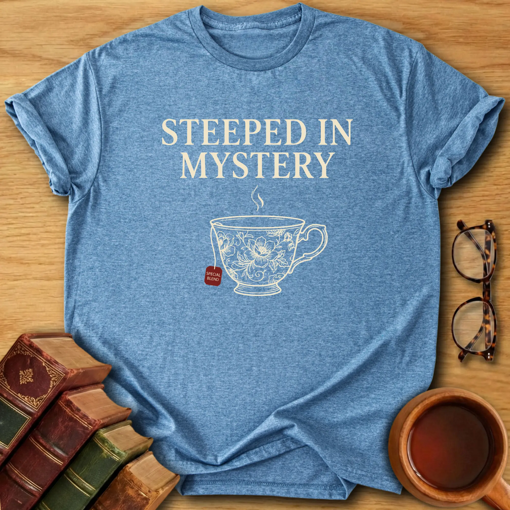 Steeped in Mystery T-Shirt