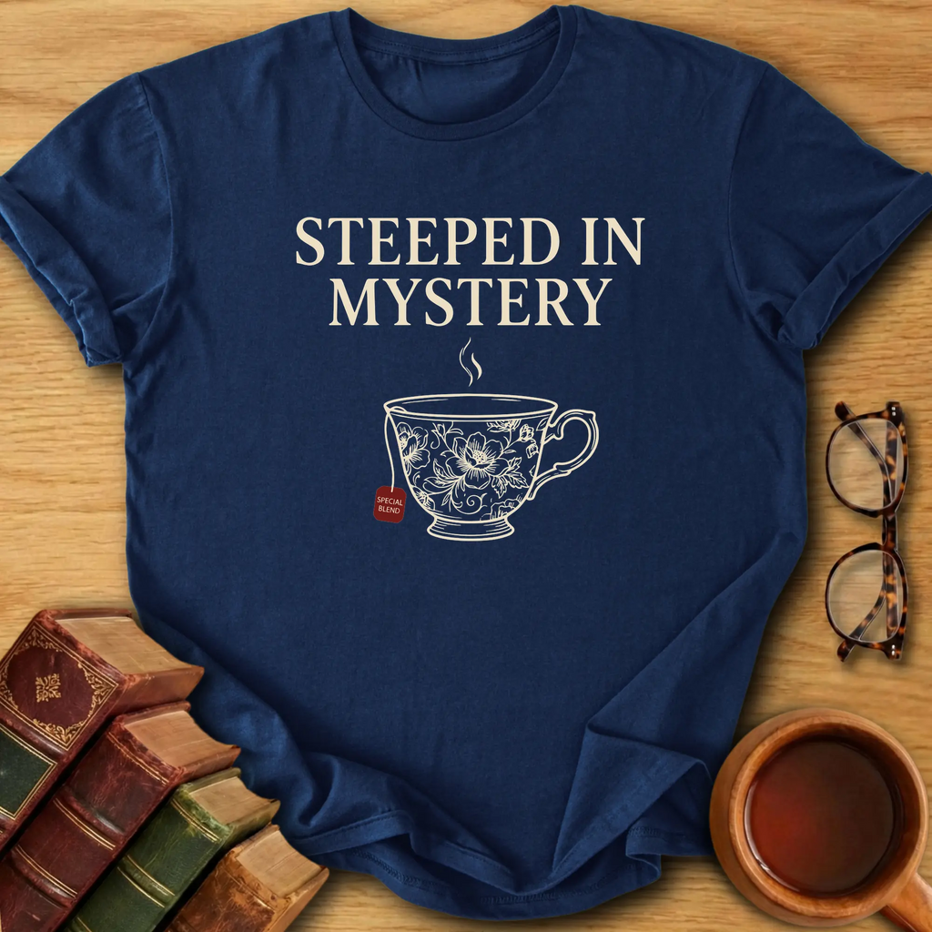 Steeped in Mystery T-Shirt