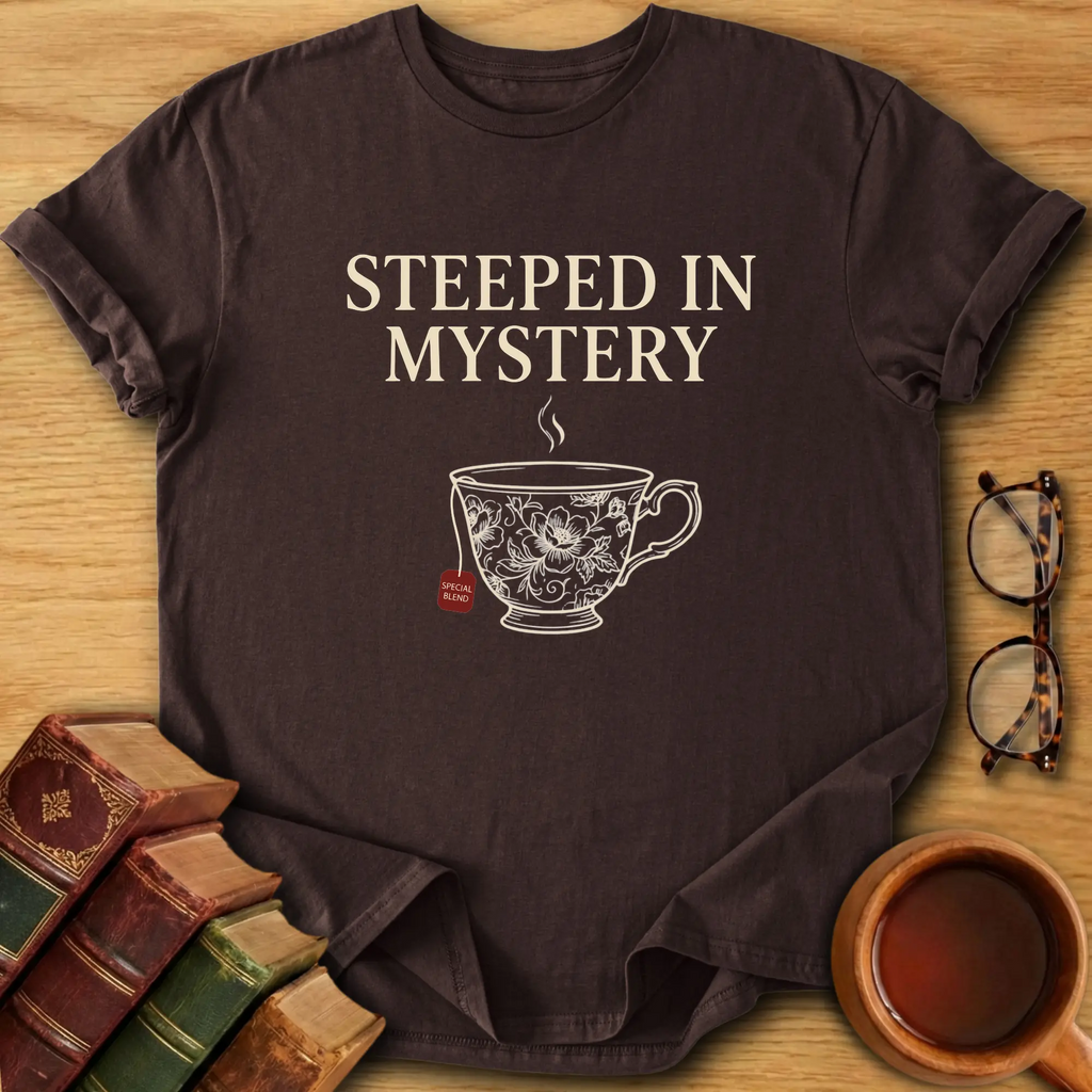 Steeped in Mystery T-Shirt