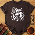 Stir, Bake, Solve T-Shirt