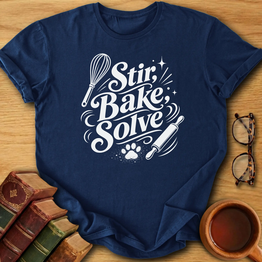 Stir, Bake, Solve T-Shirt
