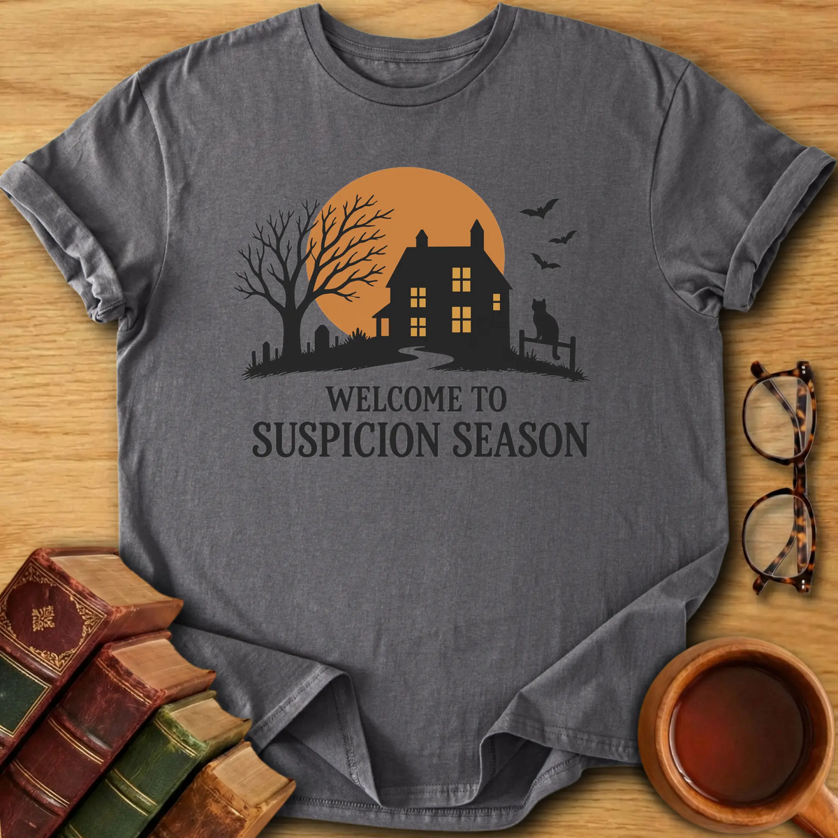 Suspicion Season T-Shirt