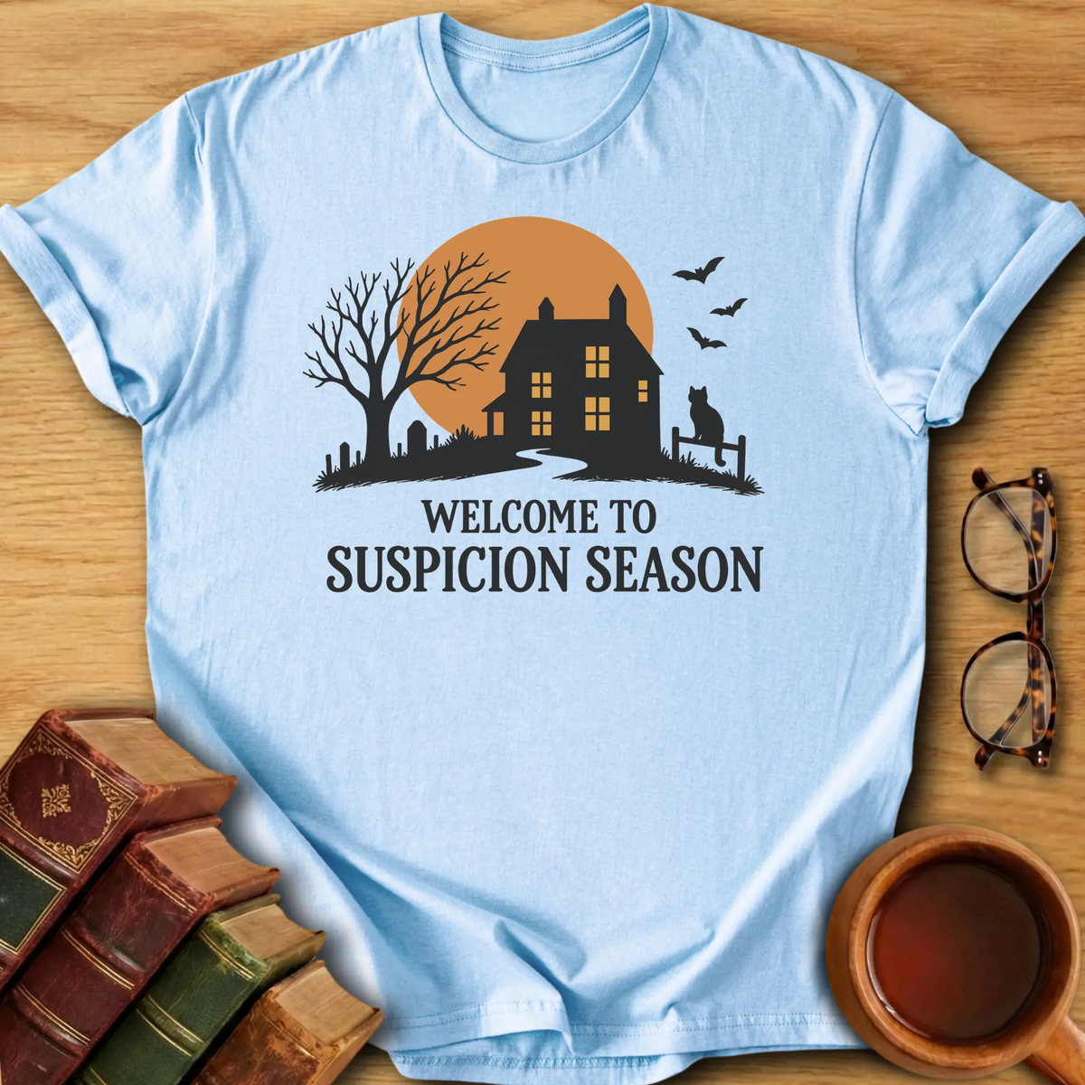 Suspicion Season T-Shirt