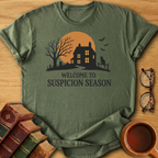 Suspicion Season T-Shirt