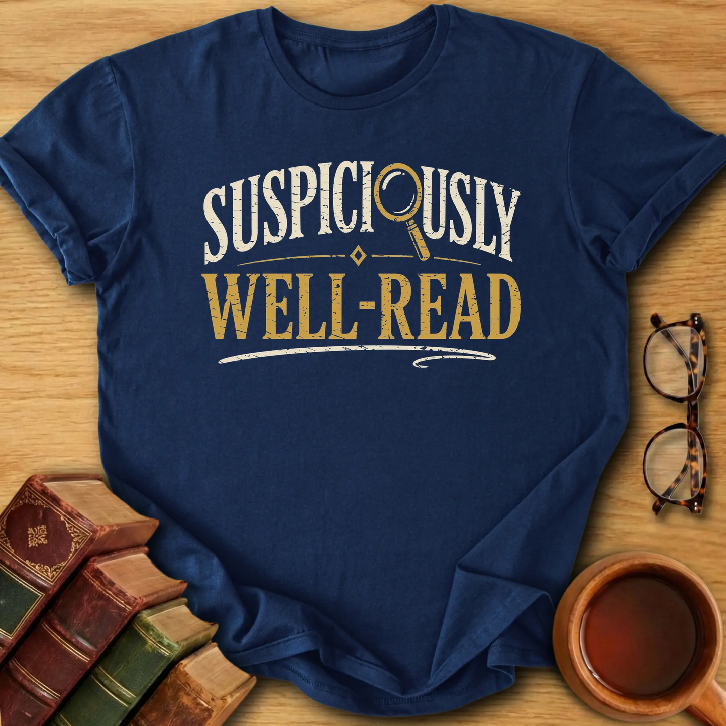 Suspiciously Well-Read T-Shirt