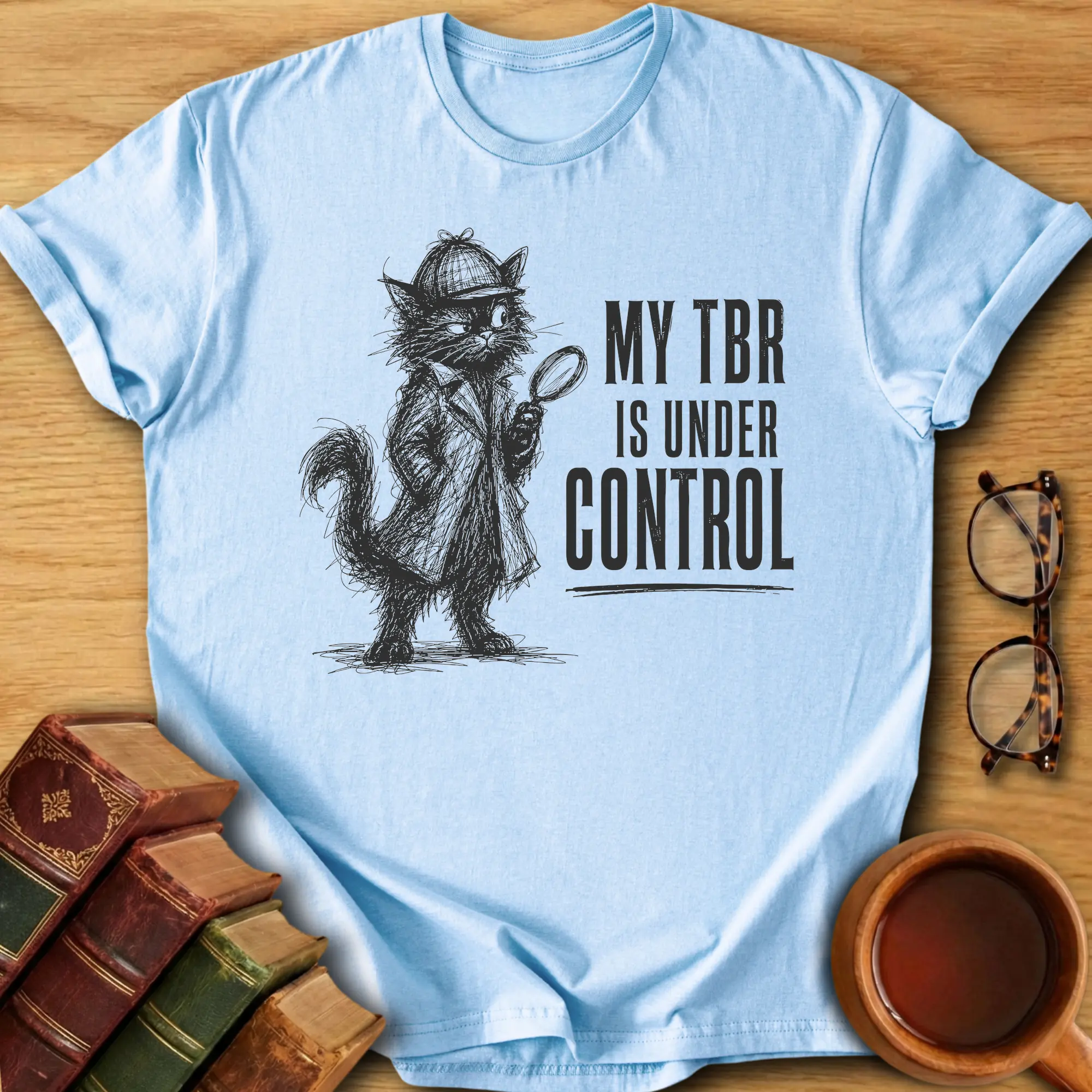 TBR Under Control T-Shirt