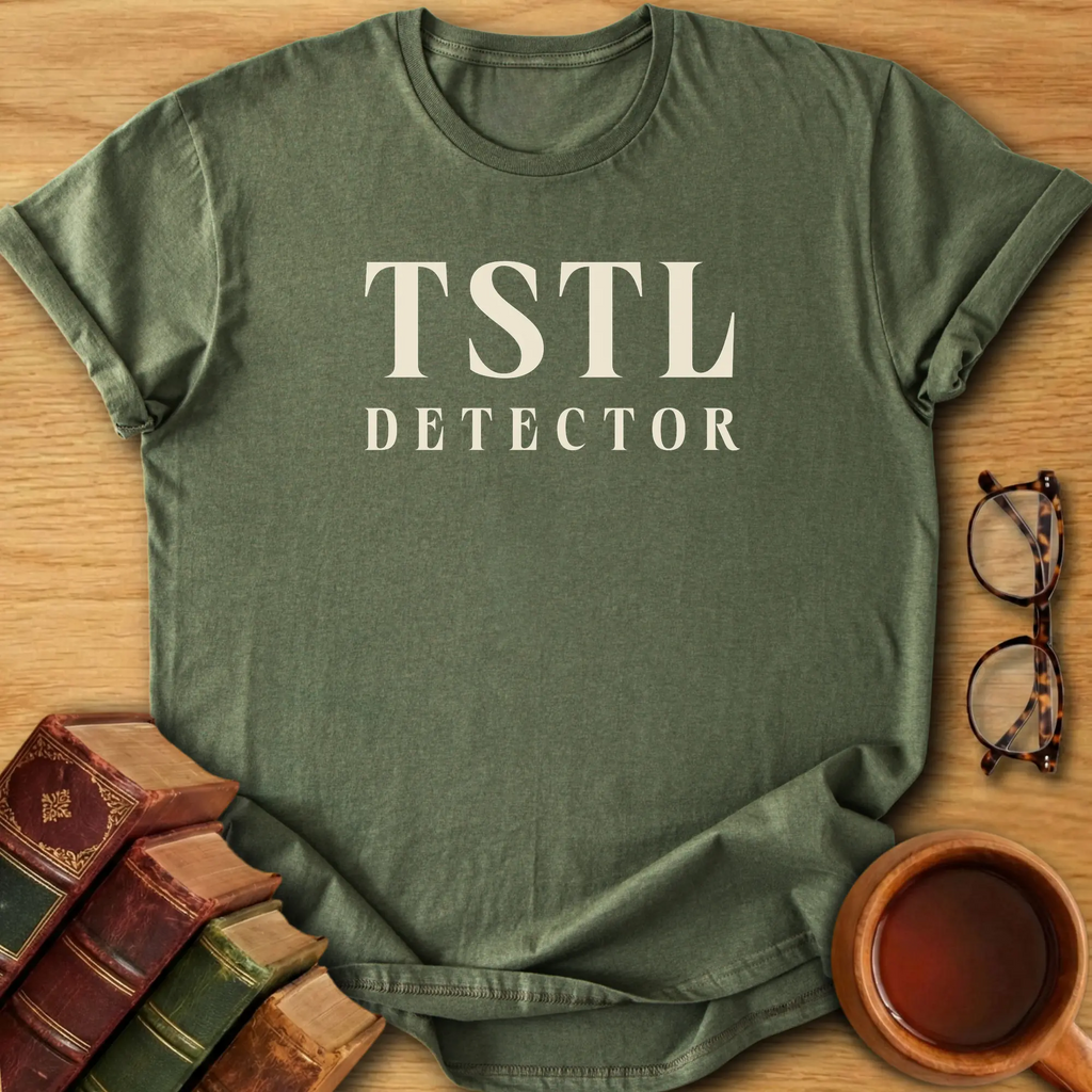 TSTL Detector T-Shirt
