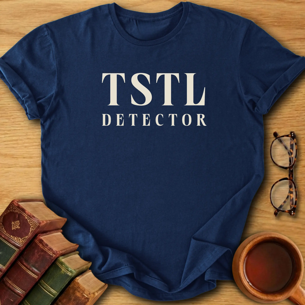TSTL Detector T-Shirt
