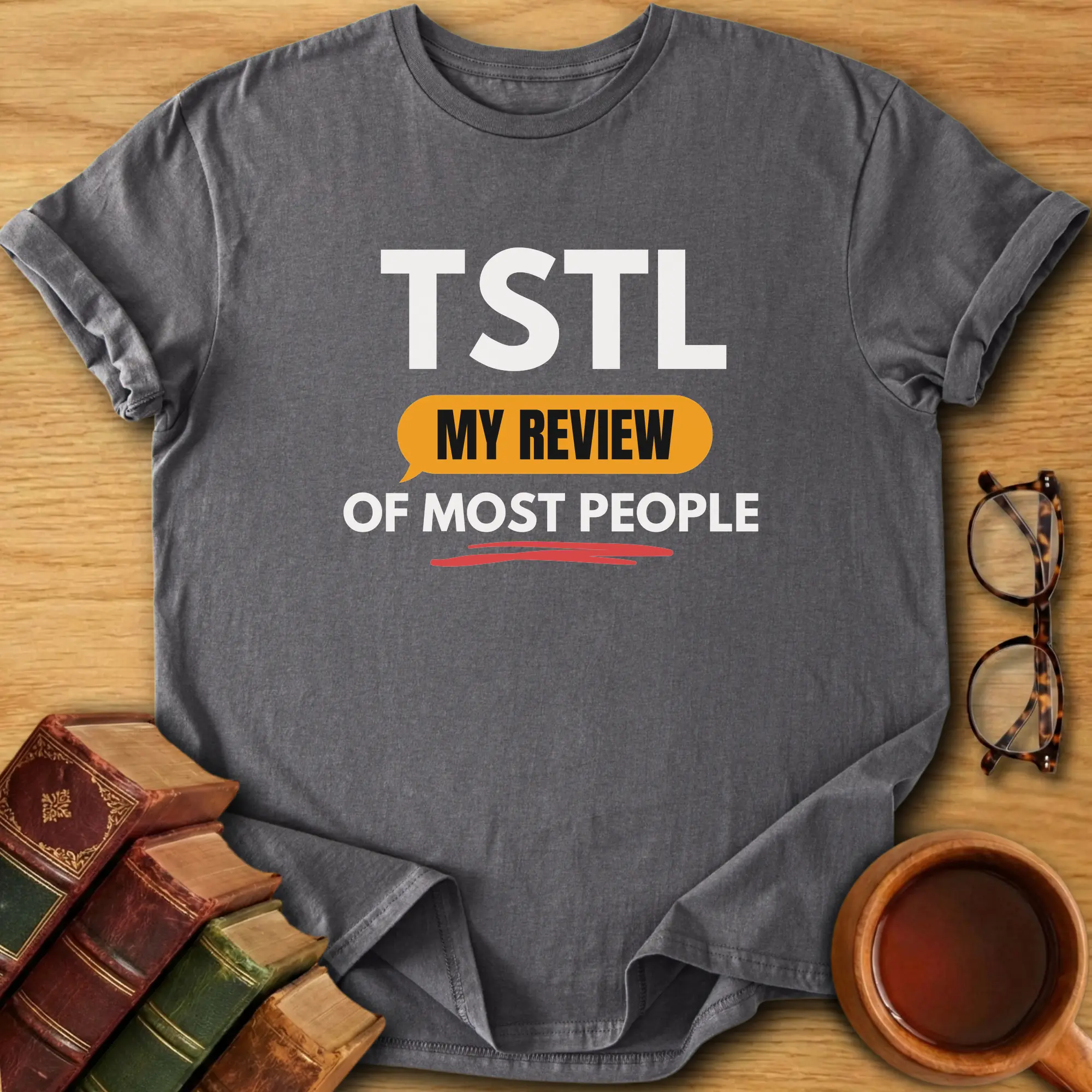TSTL Review T-Shirt